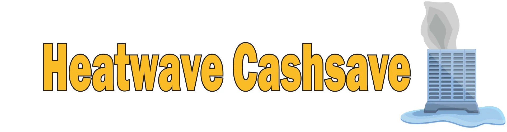 Heatwave Cashsave United Cooperative Services